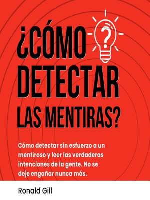 cover image of ¿Cómo Detectar Las Mentiras?